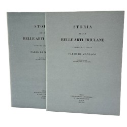 Storia delle belle arti friulane I-II