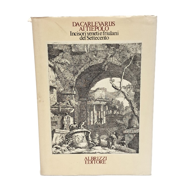 Da Carlevarijs ai Tiepolo