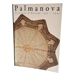 Palmanova fortezza d'Europa 1593-1993