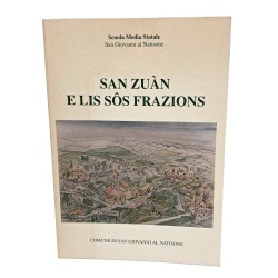 San Zuan e lis sos frazions