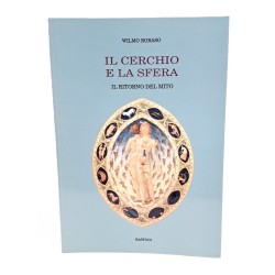 Il cerchio e la sfera. Il ritorno del mito