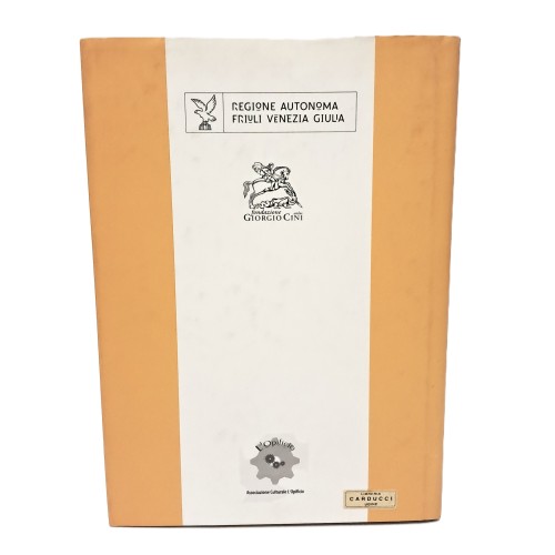 Immagini del potere. Arte, decorazione e ideologia nella Patria del Friuli