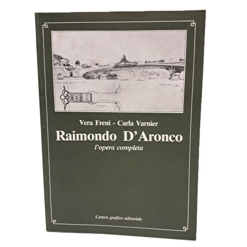 Raimondo D'Aronco l'opera completa