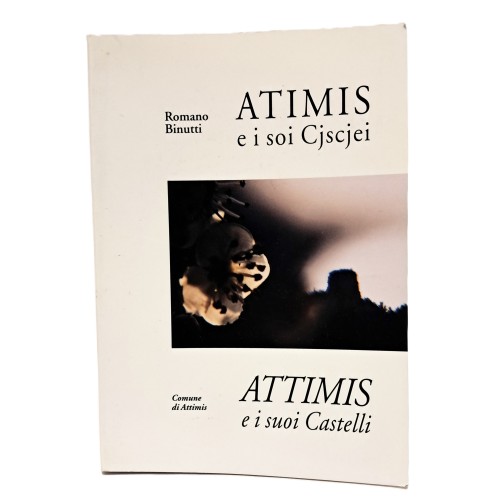 Atimis e i soi cjscjei: Attimis e i suoi castelli