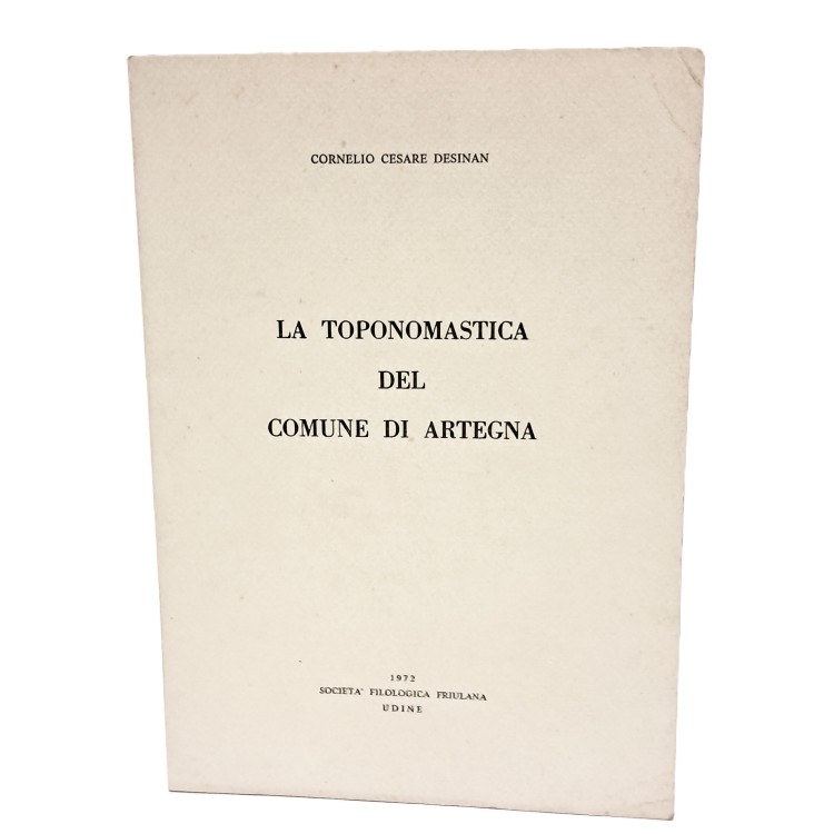 La toponomastica del comune di Artegna