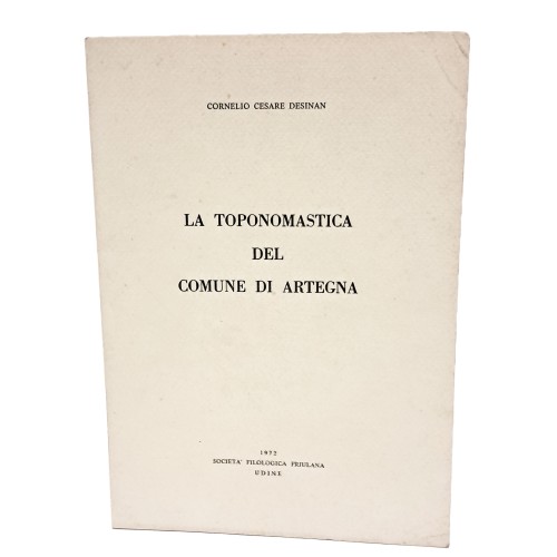 La toponomastica del comune di Artegna