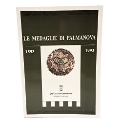 Le medaglie di Palmanova 1593-1993