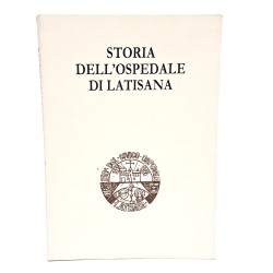 Storia dell'ospedale di Latisana