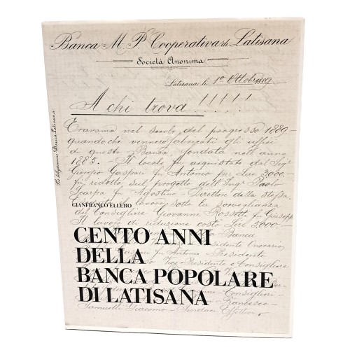 Cento anni della Banca popolare di Latisana