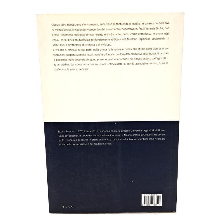 La cooperazione in Friuli Venezia Giulia nel secondo novecento