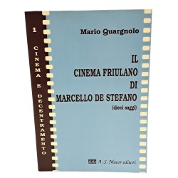 Il cinema friulano di Marcello de Stefano