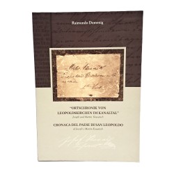 Cronaca del paese di San Leopoldo di Joseph e Martin Kowatsch