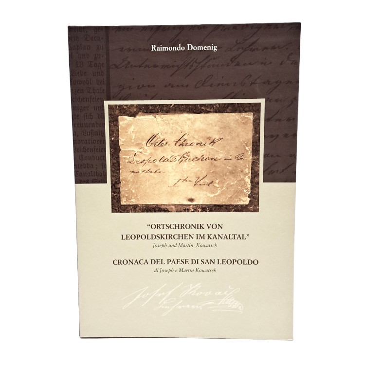 Cronaca del paese di San Leopoldo di Joseph e Martin Kowatsch