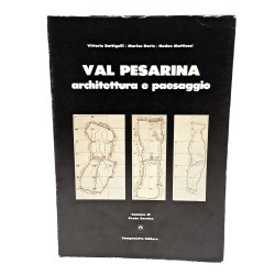 Val Pesarina architettura e paesaggio