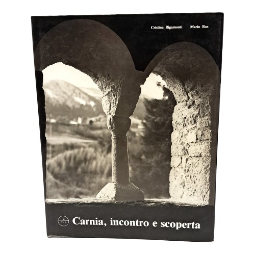 Carnia, incontro e scoperta