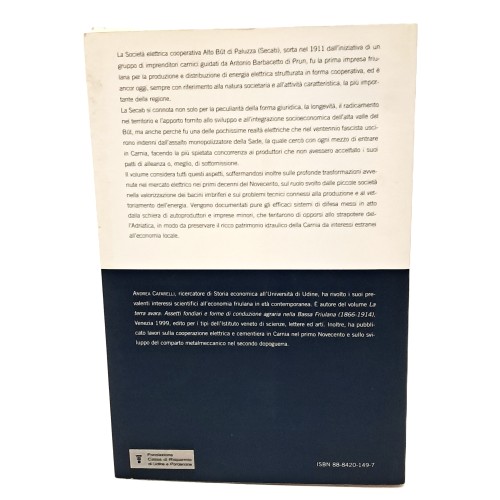 I signori della luce. La cooperazione elettrica in Carnia dalle origini alla seconda guerra mondiale