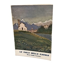 Le valli della Carnia breve guida turistica