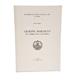 Giuseppe Marchetti un uomo una cultura