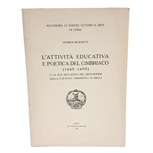L'attività educativa e poetica del Cimbriaco (1449-1499)