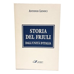 Storia del Friuli dall'Unità d'Italia