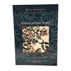 Restauro di tessili storici