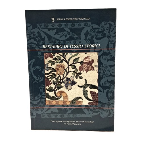 Restauro di tessili storici