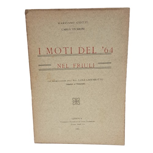 I moti del '64 nel Friuli