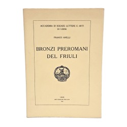 Bronzi preromani del Friuli