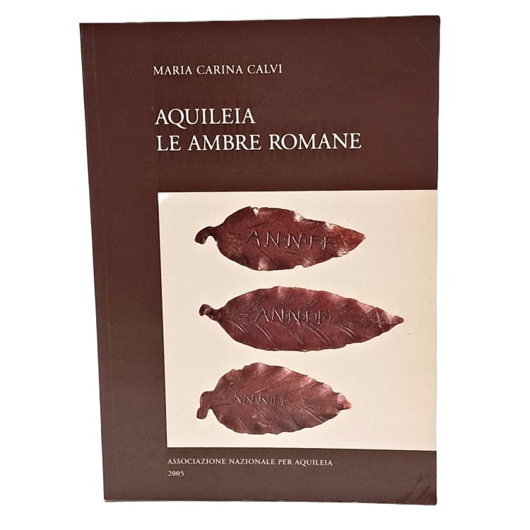 Aquileia le ambre romane