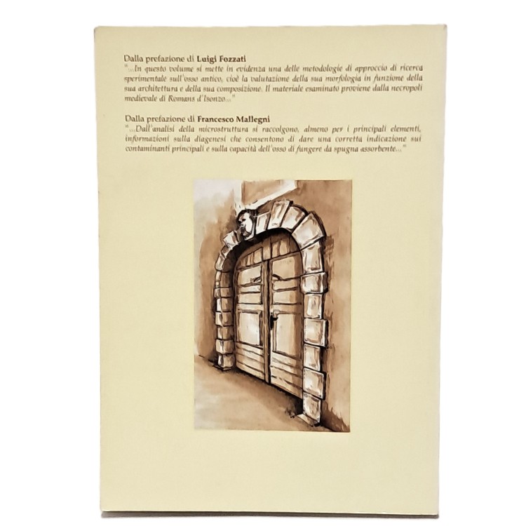 Romans d'Isonzo osso umano antico al Sem