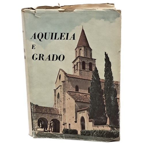 Aquileia e Grado