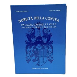 1001 Gorizia 2001. Nobiltà della contea palazzi, castelli e ville a Gorizia, in Friuli e in Slovenia I-II