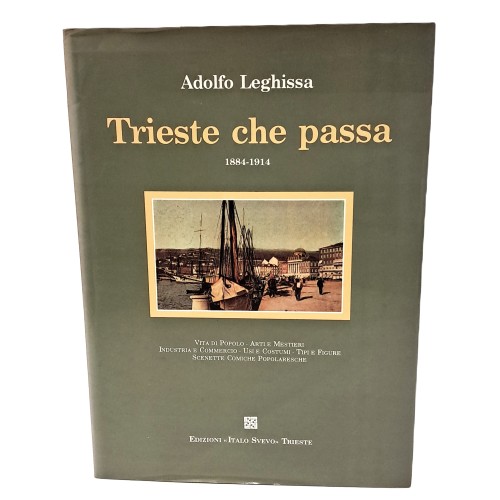 Trieste che passa, 1884-1914