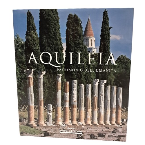 Aquileia patrimonio dell'umanità