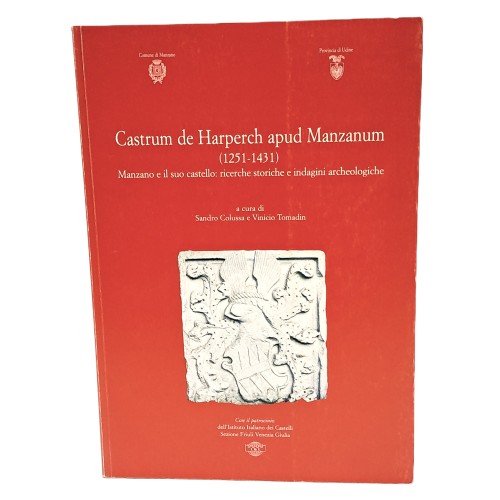 Castrum de Harpech apud Manzanum (1251-1431)