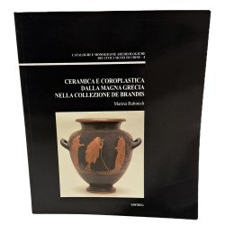 Ceramica e coroplastica dalla Magna Grecia nella collezione De Brandis