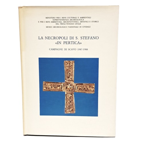 La necropoli di S. Stefano in Pertica. Campagne di scavo 1987-1988