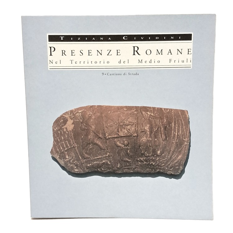 Presenze romane nel territorio del Medio Friuli, Castions di Strada