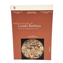 Studi in ricordo di Guido Barbina I-II