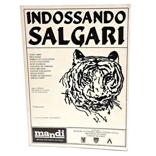 Indossando Salgari. Sogni e riflessioni sulla poesia di un mondo che mai andrà perduto