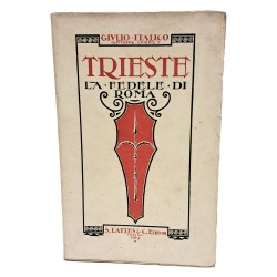 Trieste la fedele di Roma