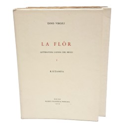 La flor letteratura ladina del Friuli I-II