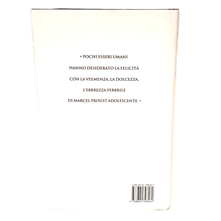 La colomba pugnalata. Proust e la Recherche