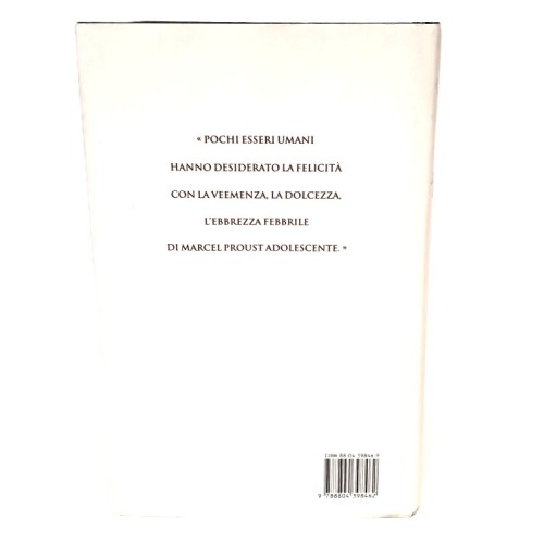 La colomba pugnalata. Proust e la Recherche