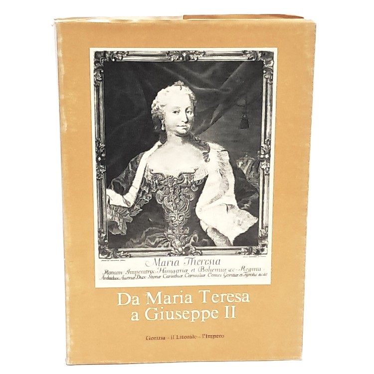 Da Maria Teresa a Giuseppe II