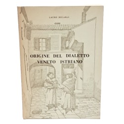 Origine del dialetto veneto istriano