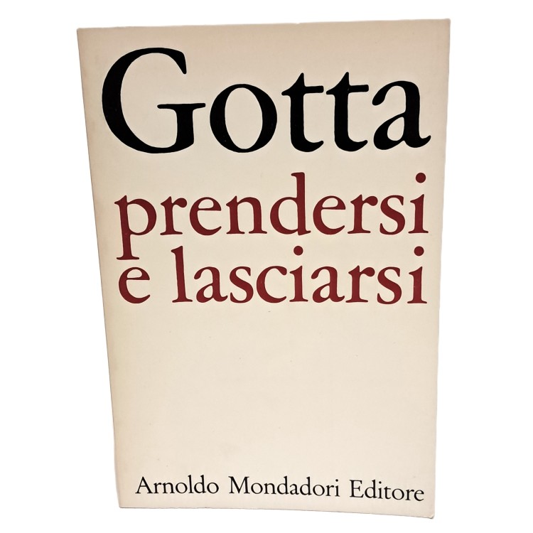 Prendersi e lasciarsi