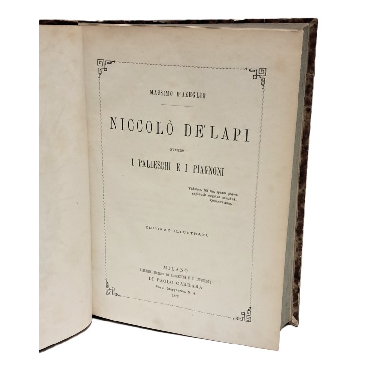 Niccolò de Lapi ovvero i Palleschi e i piagnoni
