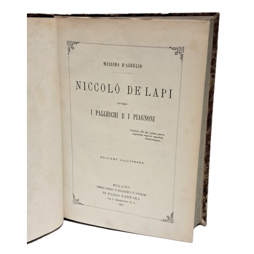Niccolò de Lapi ovvero i Palleschi e i piagnoni