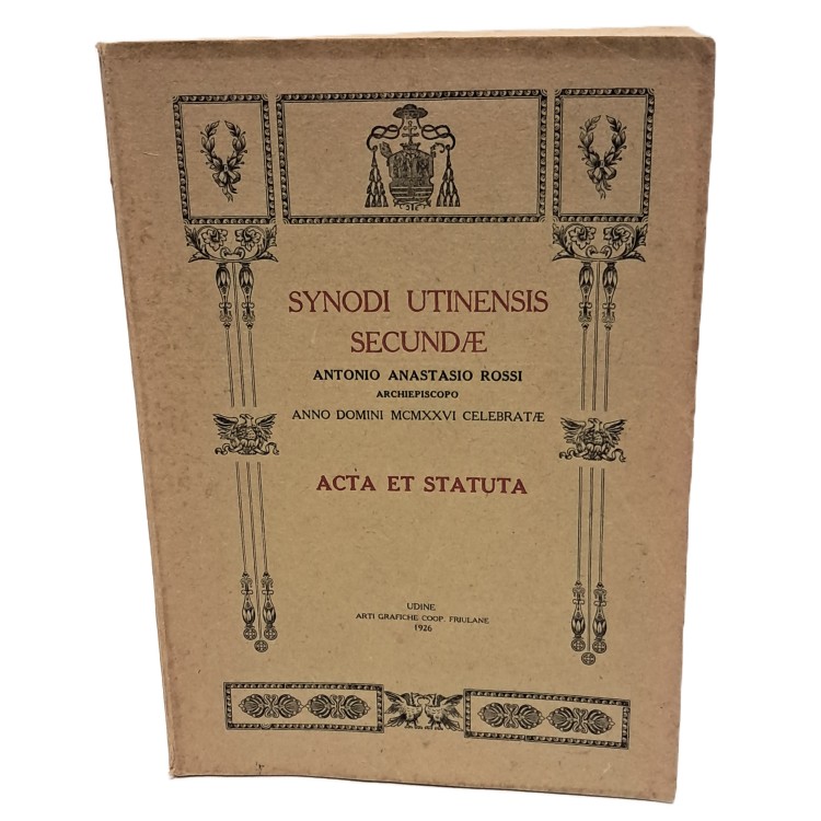 Synodi Utinensis Secundae. Acta e statuta